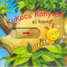 Kukucs Könyvek - Ki kopog? -  Londoni Készleten